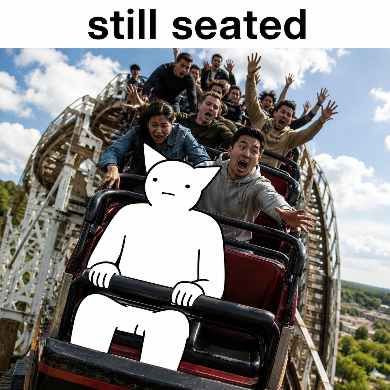 Meme still seated